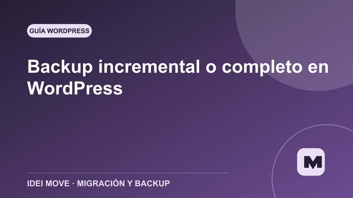 Imagen de la gu&iacute;a Backup incremental o completo en WordPress