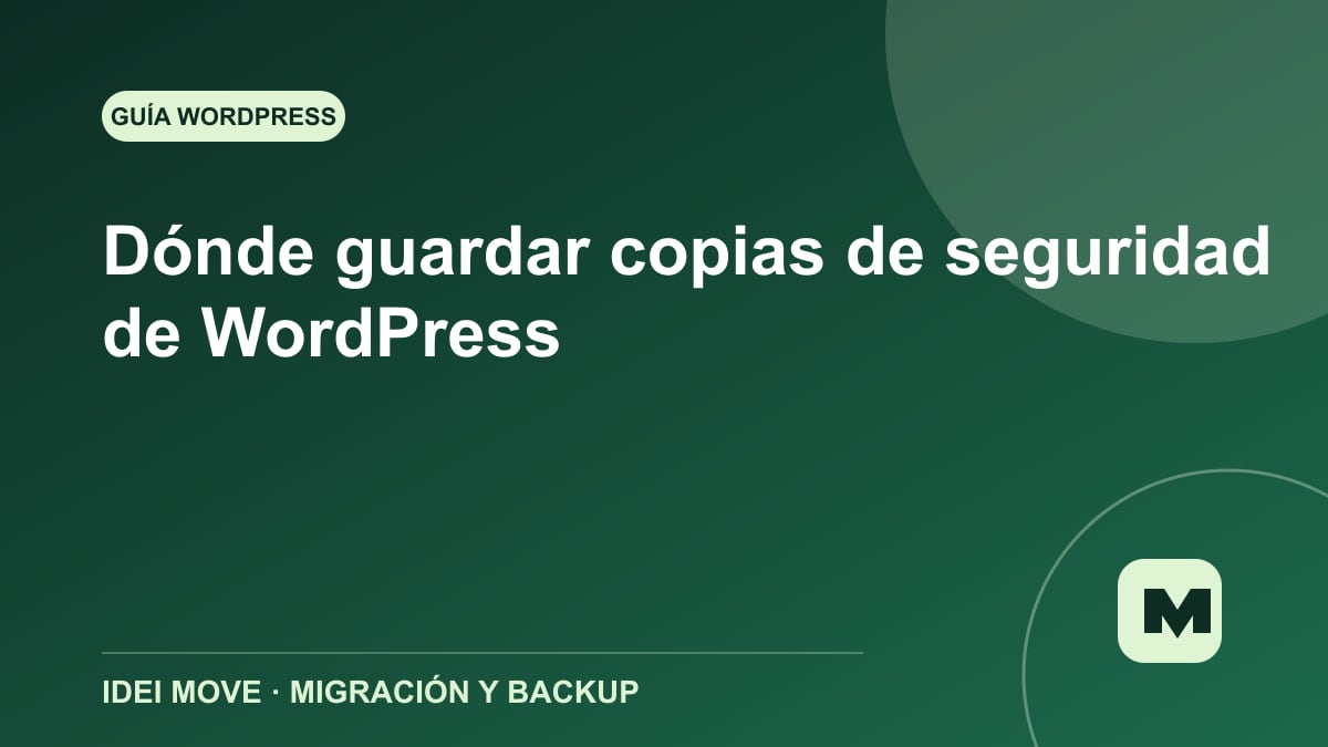 Imagen de la gu&iacute;a D&oacute;nde guardar copias de seguridad de WordPress