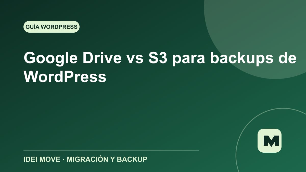 Imagen de la gu&iacute;a Google Drive vs S3 para backups de WordPress