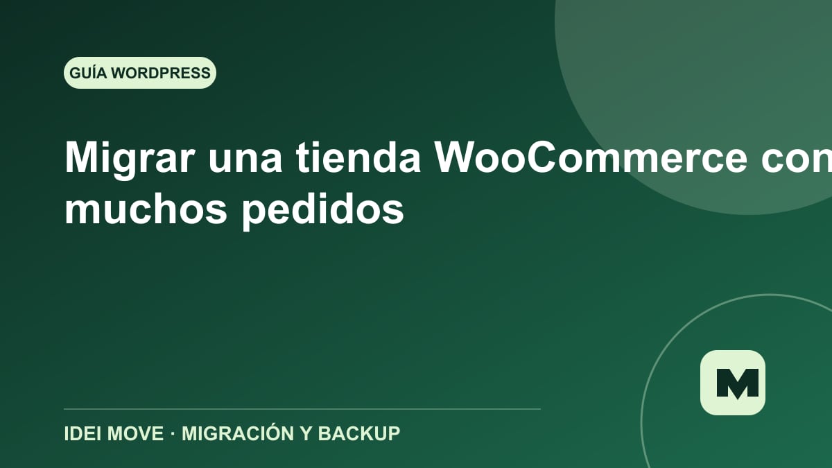 Imagen de la gu&iacute;a Migrar una tienda WooCommerce con muchos pedidos