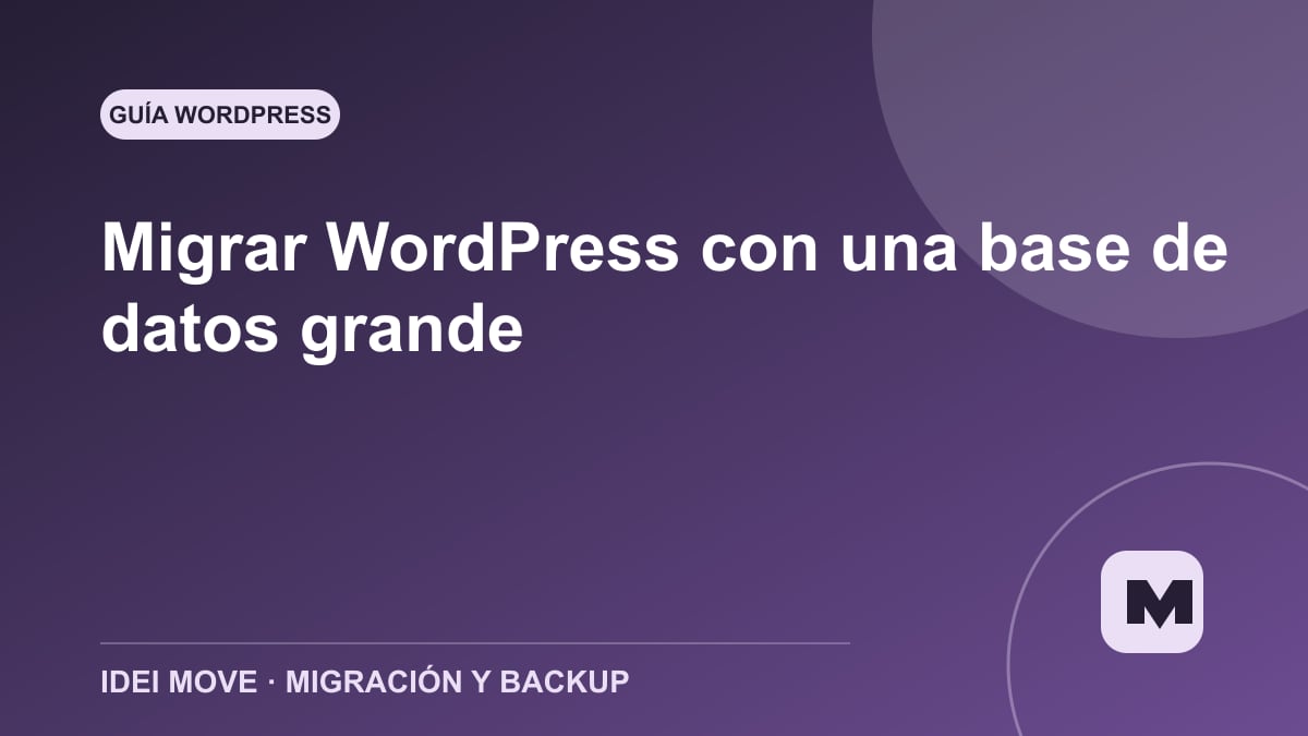 Imagen de la gu&iacute;a Migrar WordPress con una base de datos grande