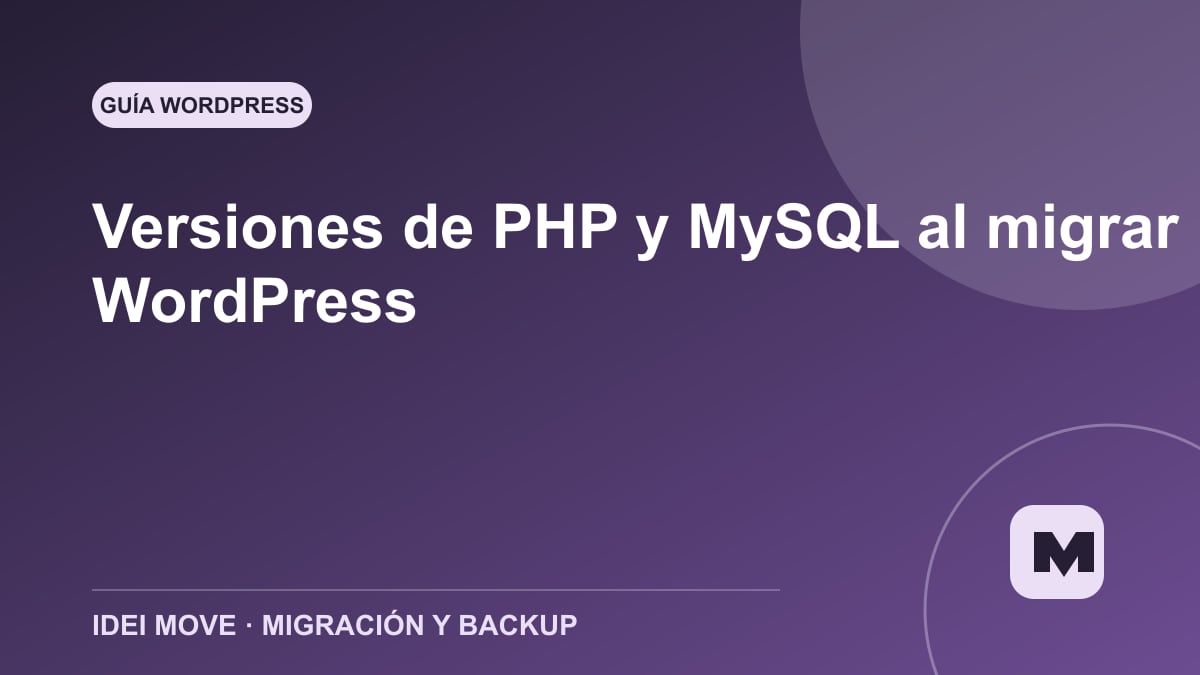 Imagen de la gu&iacute;a Versiones de PHP y MySQL al migrar WordPress